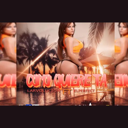 Como Quiere Ta (feat. La Gran R) [Explicit]