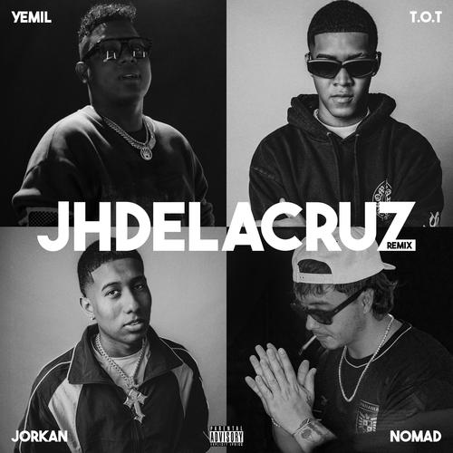 JHDELACRUZ (Remix)