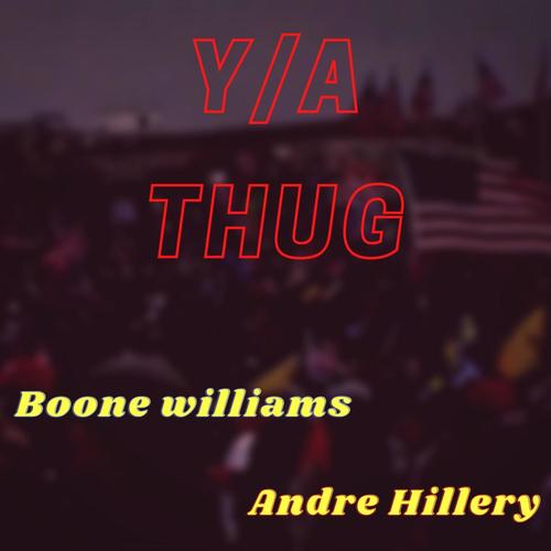 Y/A THUG (feat. Andre Hillery)