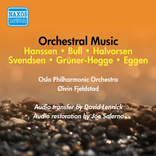 Orchestral Music - HANSSEN, J. / BULL, O.B. / HALVORSEN, J. / SVENDSEN, J. (Norwegian Pop Concert) [Fjeldstad, Gruner-Hegge] [1951-1952]