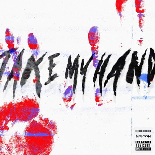 take my hand (Explicit)