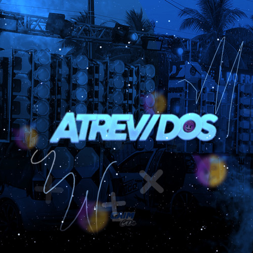 Atrevidos (Explicit)