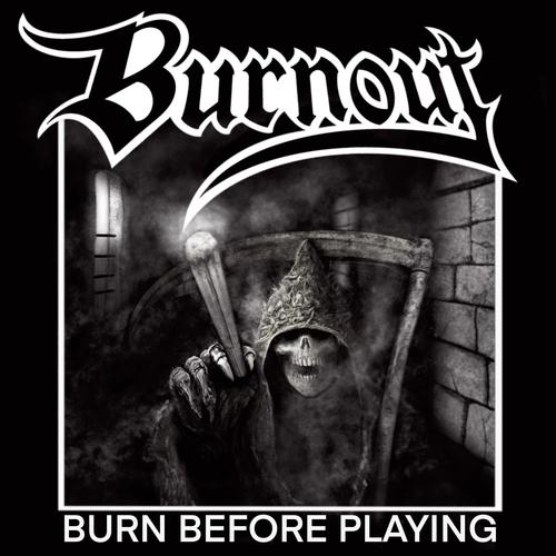 Burn Before Playing (Explicit)