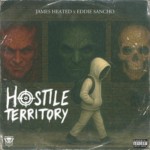 Hostile Territory (feat. Eddie Sancho) [Explicit]