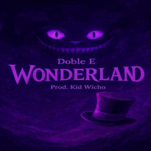 WONDERLAND (feat. Kid Wicho)