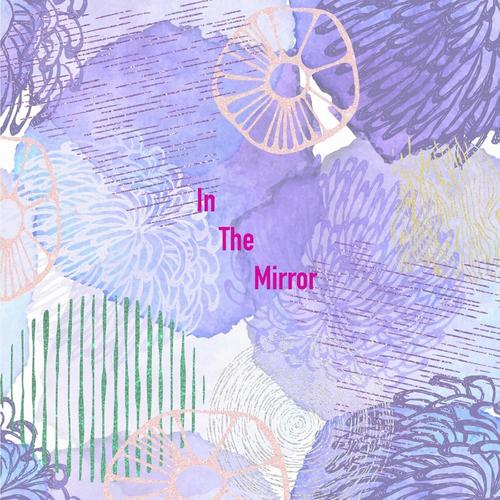 In the Mirror (Feat. D.awn)