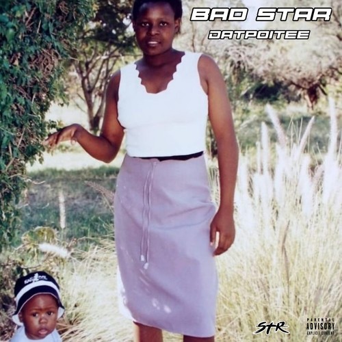 Bad Star (Explicit)