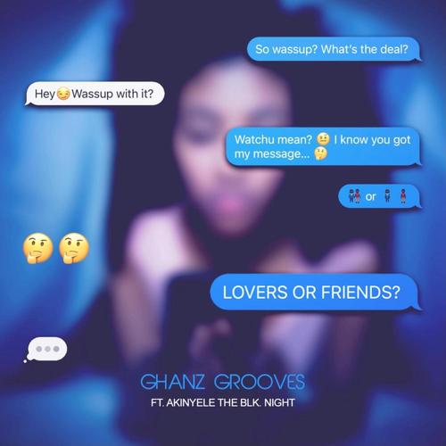 Lovers Or Friends (feat. Akinyele the Blk.Night)