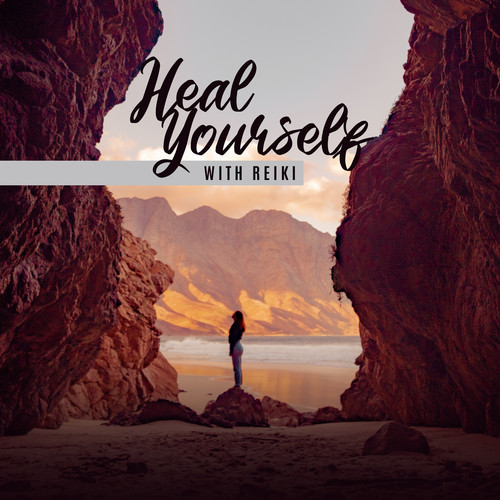 Heal Yourself with Reiki: Deep Relaxation Music, Release Tension and Stress
