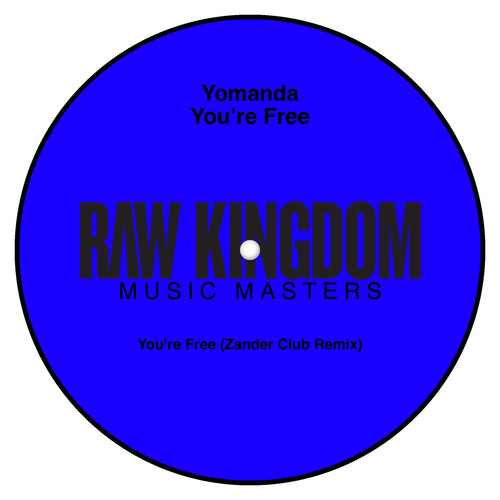 You're Free (Zander Club Remix)
