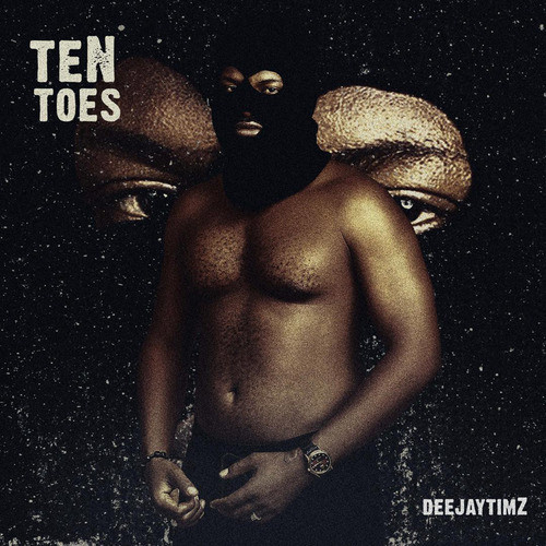 TEN TOES (Explicit)