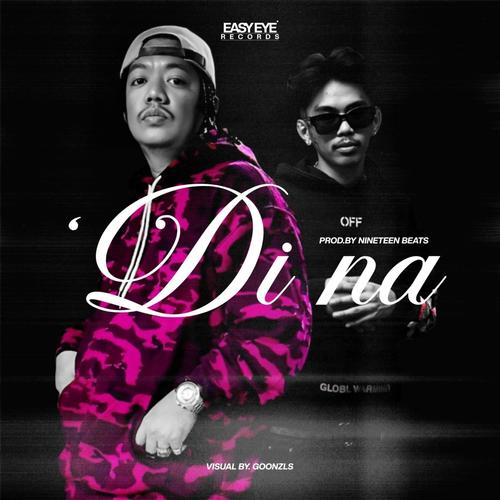 Di na (feat. Negoshanti & I.KID) [Explicit]