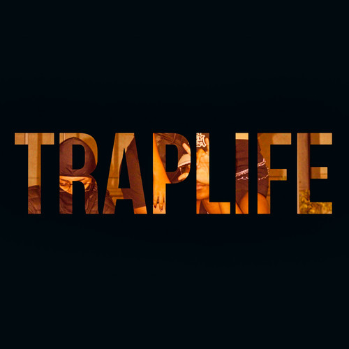 TRAPLIFE