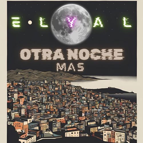 Otra Noche Más (Explicit)