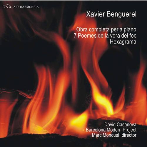 Benguerel: Suite, Sonata, 7 Poems de la vora del foc, et al.