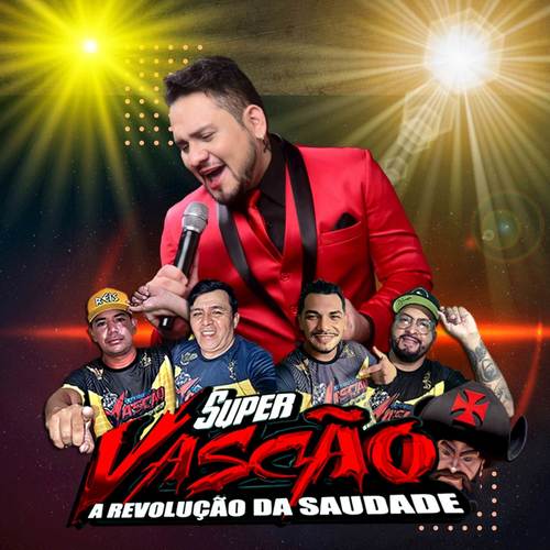 Super Vascão a Revolução da Saudade