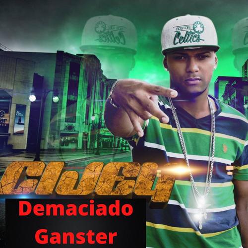 Demaciado Ganster