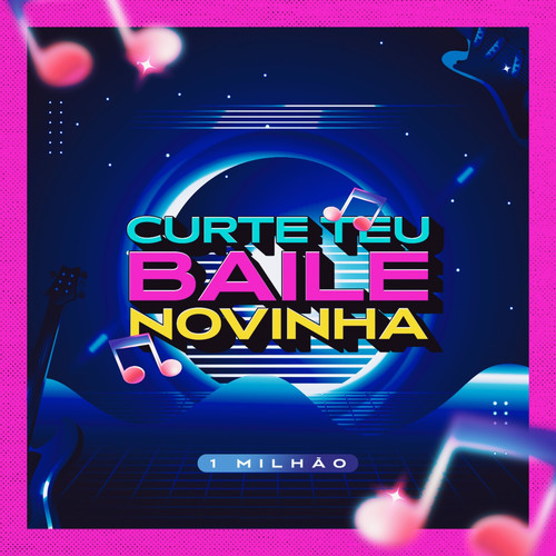 Curte Teu Baile Novinha