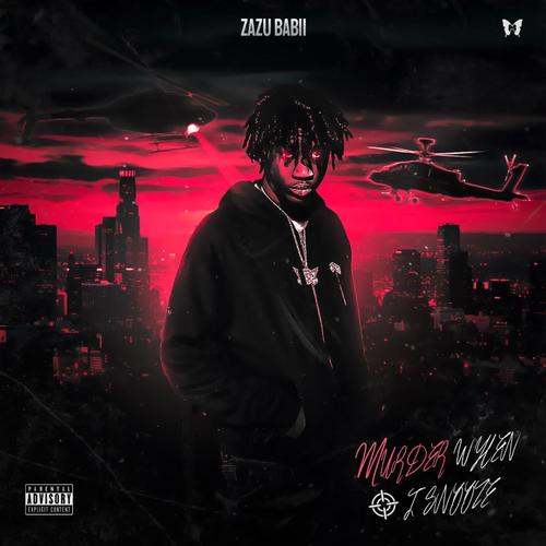 Murder When I Snooze (Explicit)