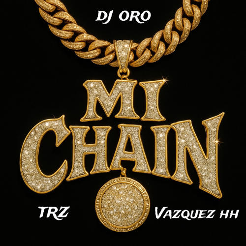Mi Chain (Explicit)