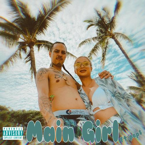 Main Girl (Explicit)