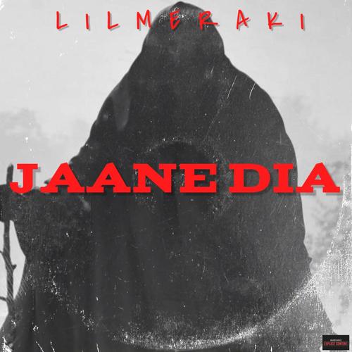 Jaane Dia (Explicit)