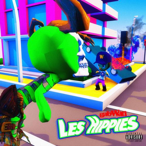 Les Hippies (Explicit)