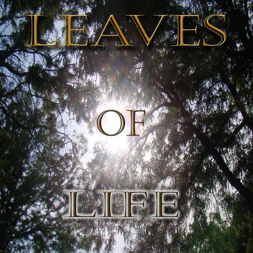 Leaves of Life (Explicit)