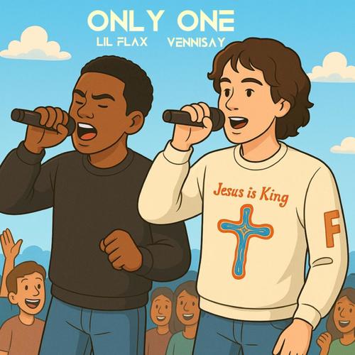 Only One (feat. Vennisay)