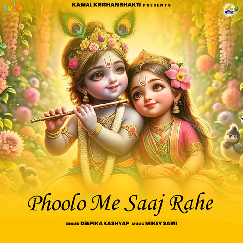 Phoolo Me Saaj Rahe