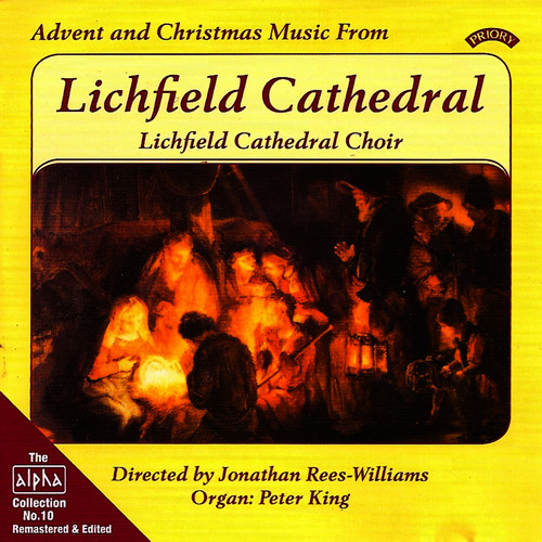 Alpha Collection Vol 10: Advent and Christmas Music from Lichfield Cathedral