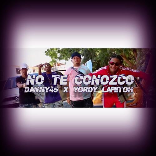 no te conozco (feat. yordy lapiitoh)