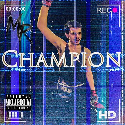 Champion (Explicit)