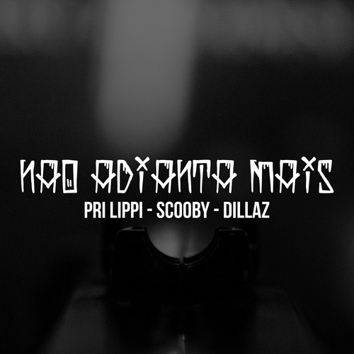 Não Adianta Mais (Explicit)