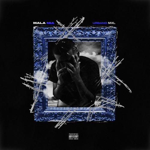 Mala Mía (Special Version) (feat. FLXWS DE BARRIO & Nesh) [Explicit]