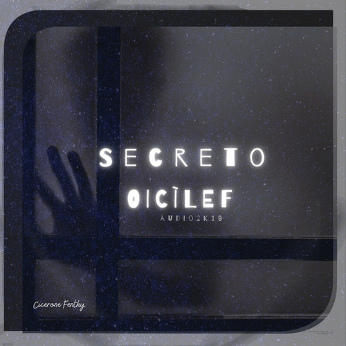 Secreto Oicìlef (Explicit)