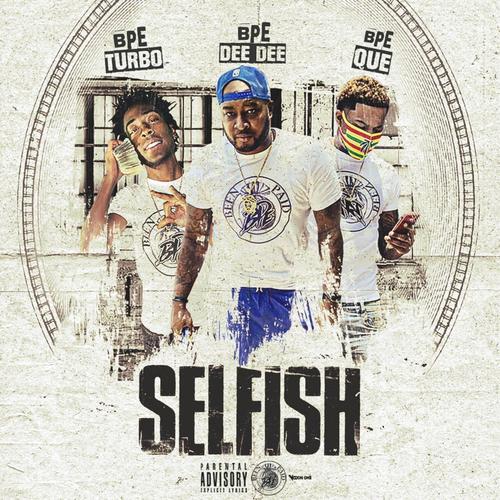 Selfish (Explicit)