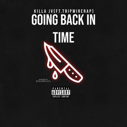 Going Back In Time (Explicit)