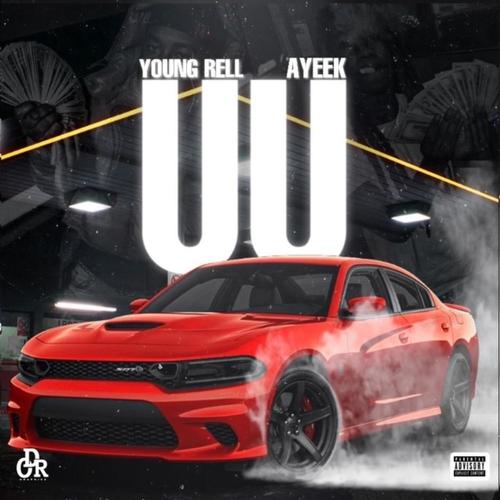 UU (feat. Ayeek) [Explicit]