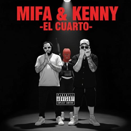 El Cuarto (feat. Kenny Kento) [Explicit]