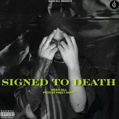 Signed To Death (Explicit)