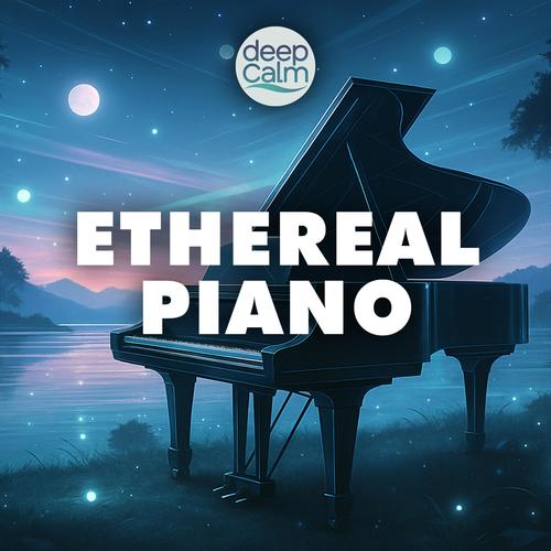 ETHEREAL PIANO