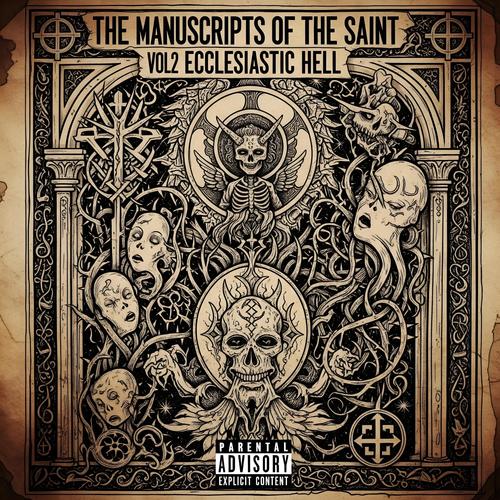 THE MANUSCRIPTS OF THE SAINT VOL2 ECCLESIASTIC HELL (Explicit)
