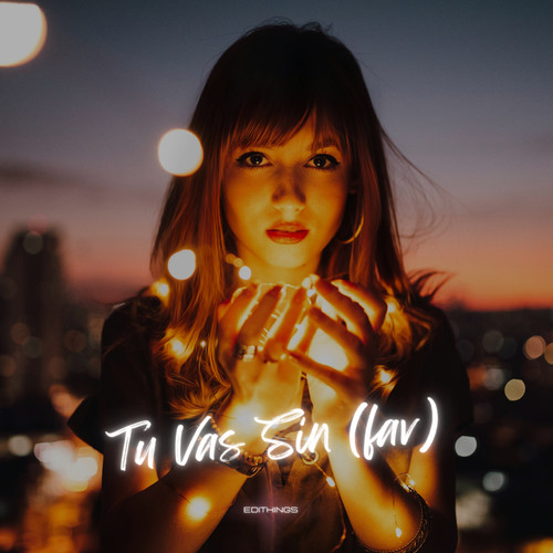Tu Vas Sin (Fav)