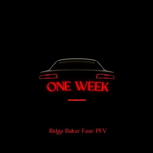 One Week (Explicit)