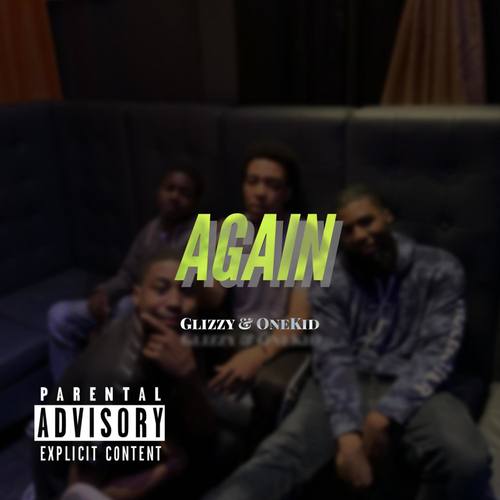 Again (Explicit)