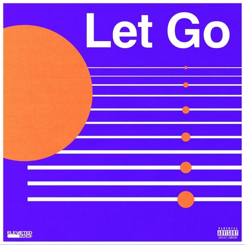 Let Go (Explicit)