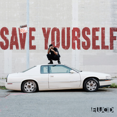 Save Yourself (Explicit)