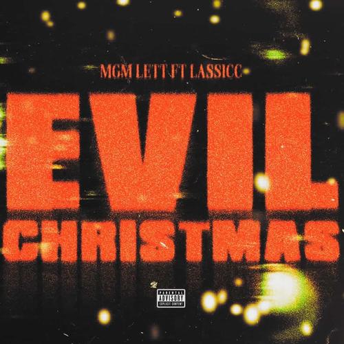 Evil Christmas (feat. Lassic) [Explicit]