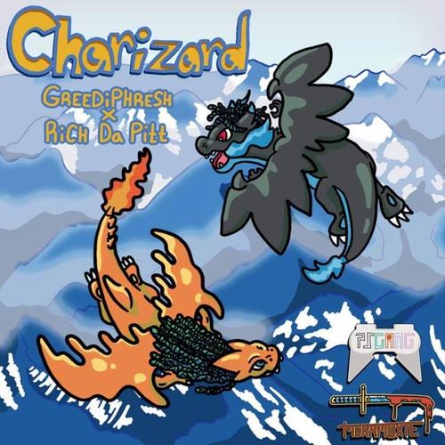 Charizard (feat. RichDaPitt) [Explicit]